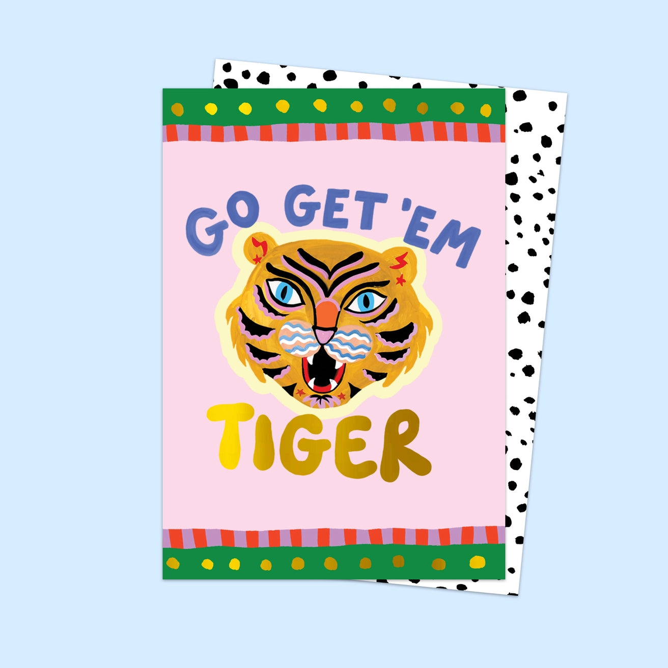Go Get ‘Em Tiger Card - THE BRISTOL ARTISAN