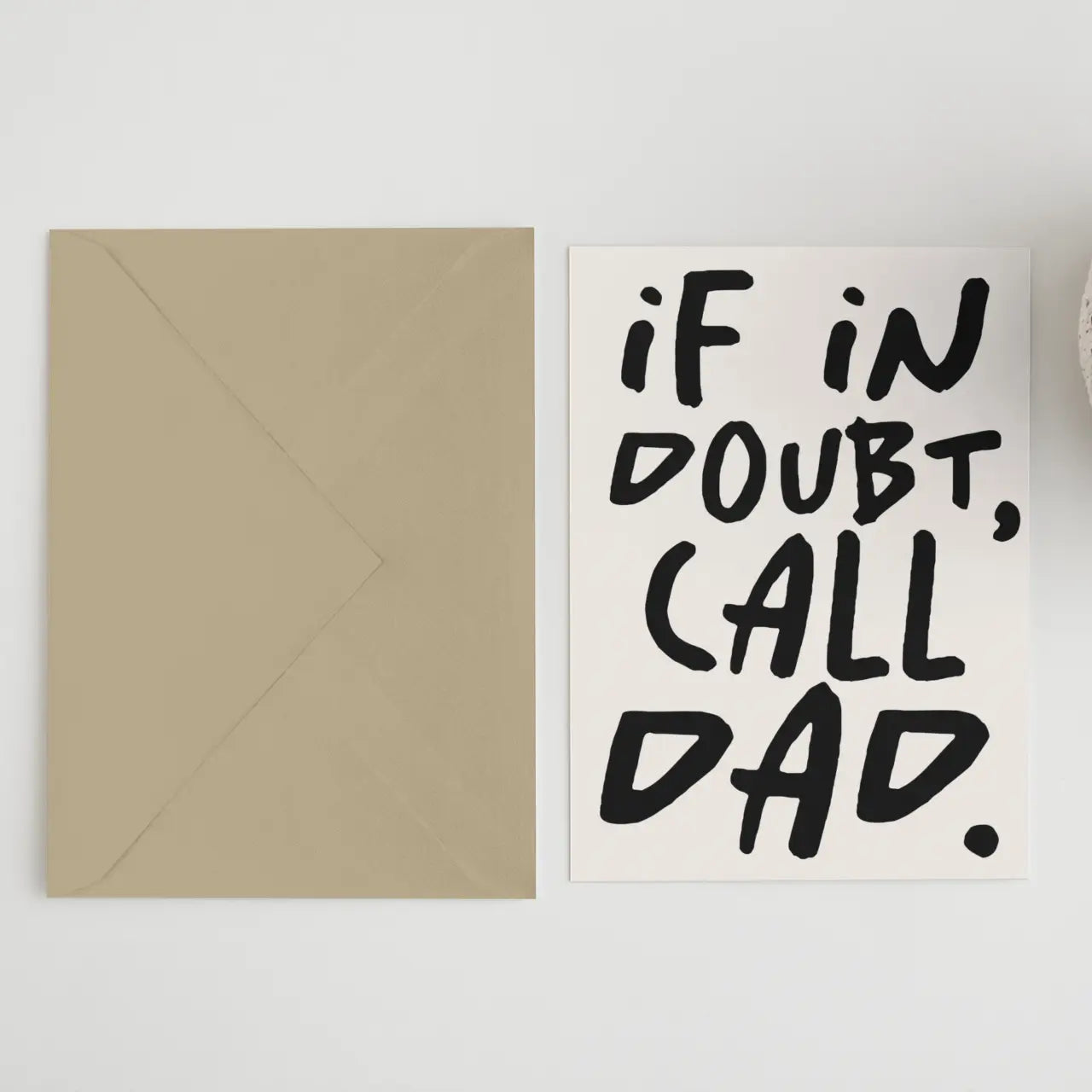 If in Doubt, Call Dad - THE BRISTOL ARTISAN
