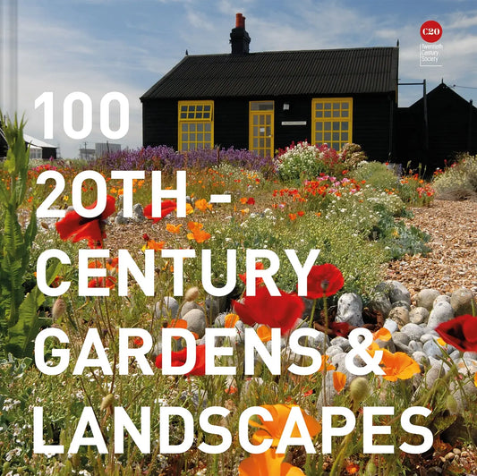 100 20th-Century Gardens and Landscapes (Hardback) - THE BRISTOL ARTISAN