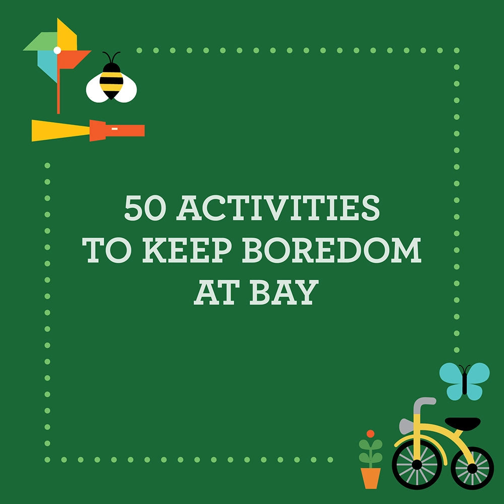Busy Ideas for Bored Kids: Outside Edition