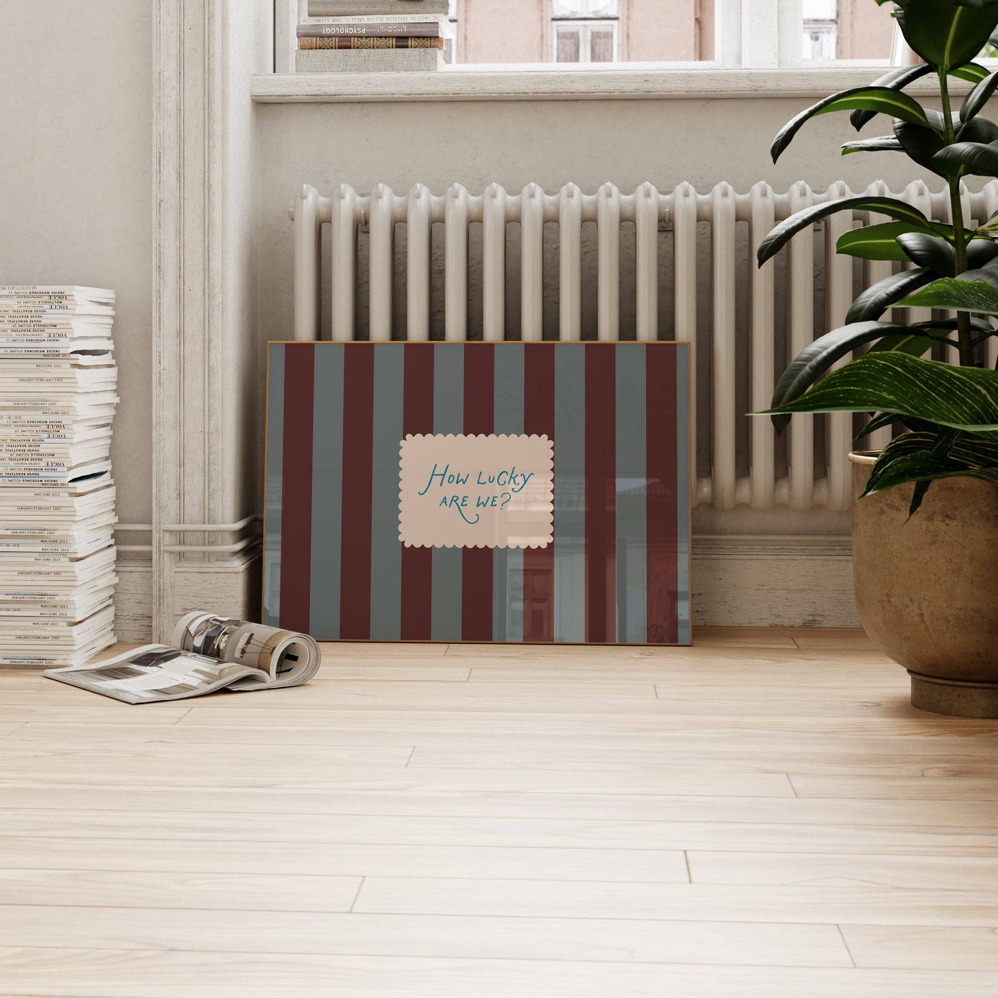 How Lucky Are We Striped Print - A3 - THE BRISTOL ARTISAN