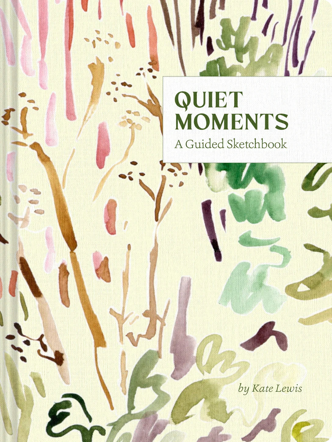 Quiet moments: A Guided Sketchbook - THE BRISTOL ARTISAN
