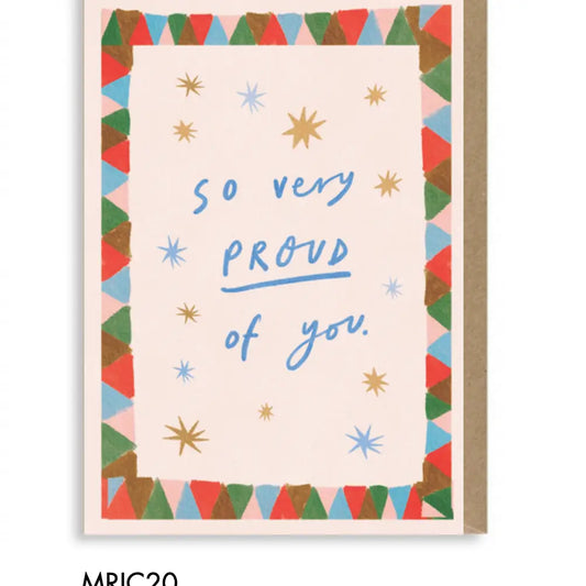 So Very Proud Of You Card - THE BRISTOL ARTISAN
