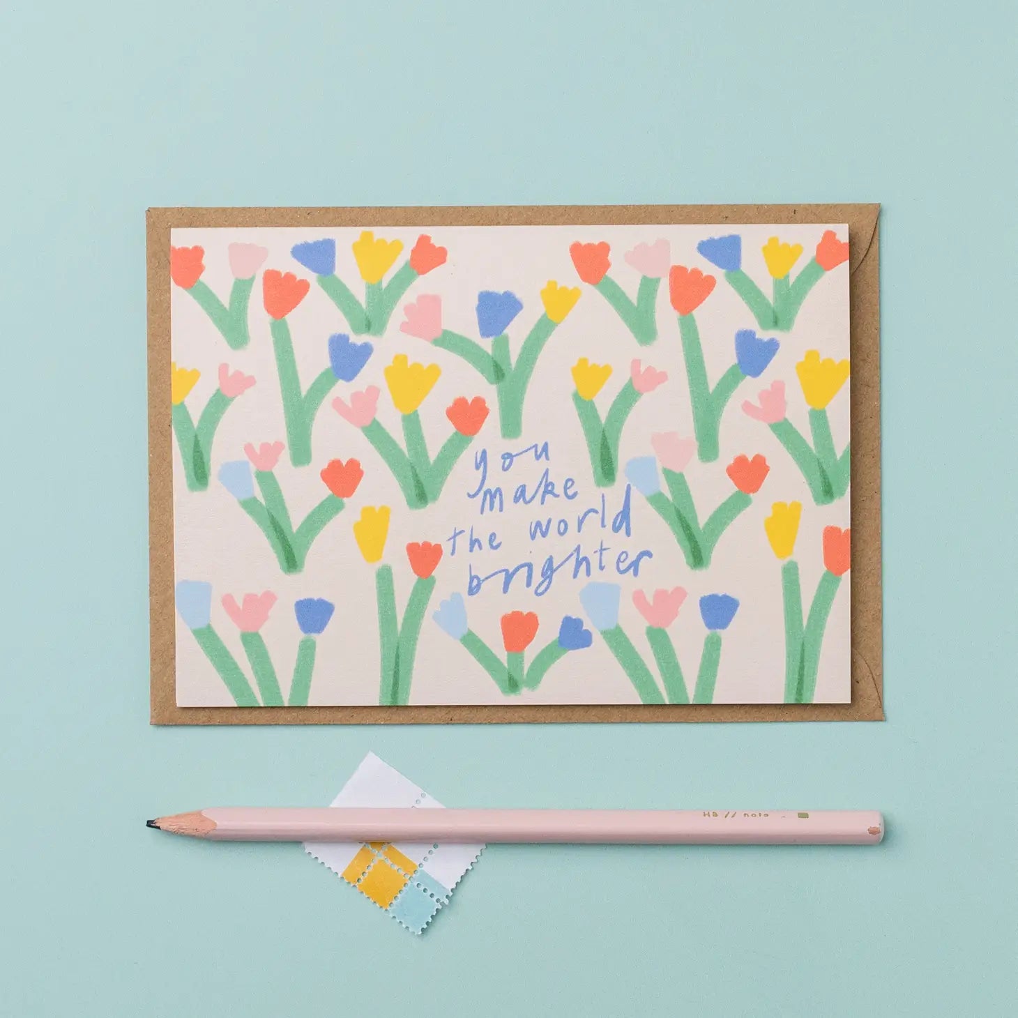 ‘You Make the World Brighter’ Card - THE BRISTOL ARTISAN